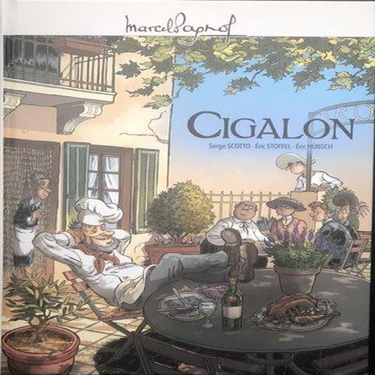 Strips : Marcel Pagnol – Cigalon (nr. 9) (hc)